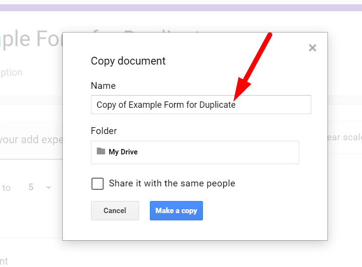 red arrow pointing to the name field in a pop-up while duplicating a Google Form