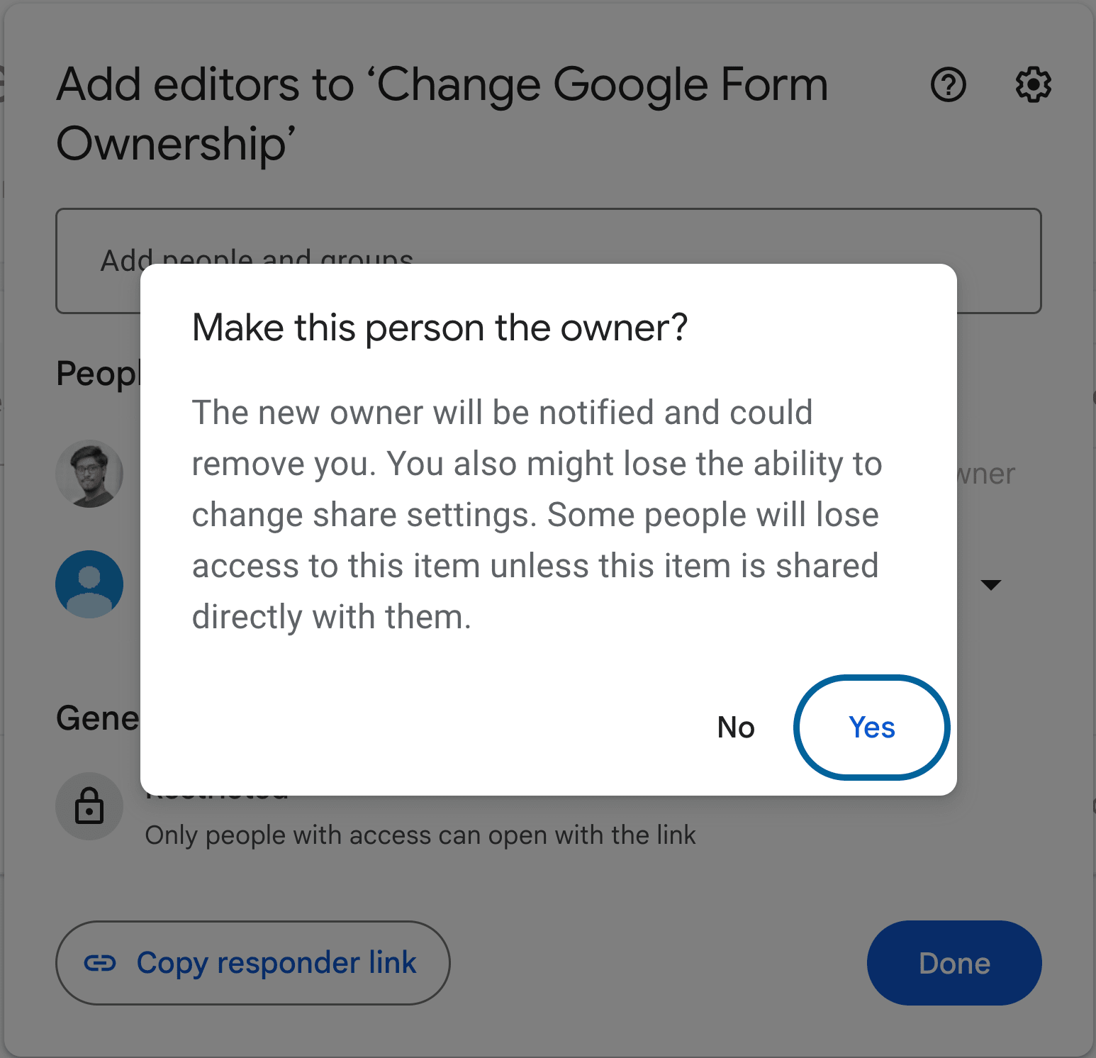 The Pop-Up menu with a warning before changing the owner of the google form