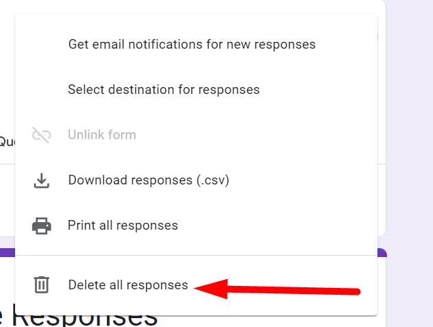 red arrow pointing to “Delete all responses” in the menu