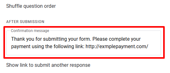 red rectangle highlights “Confirmation message” field