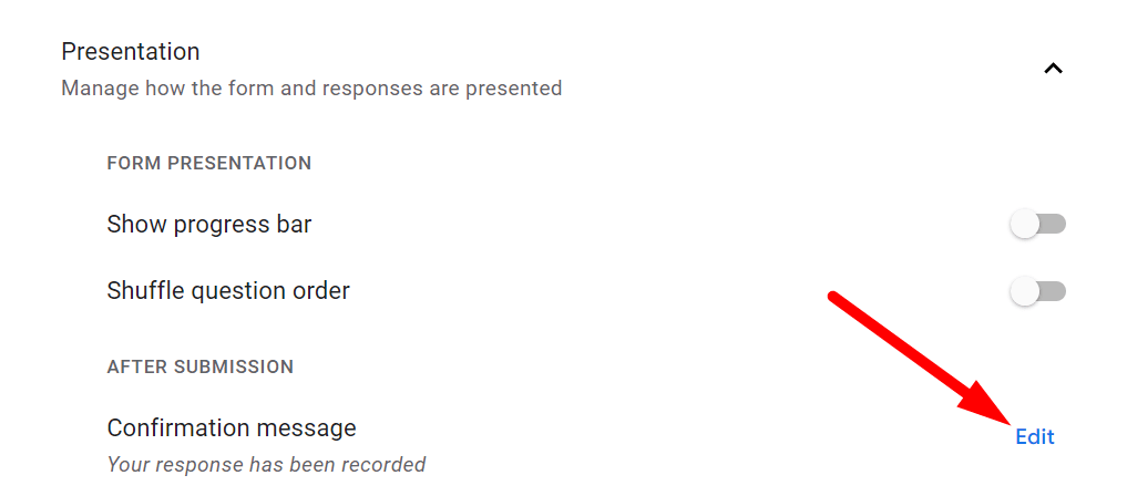 red arrow pointing to ‘Edit’ after the "Confirmation message"