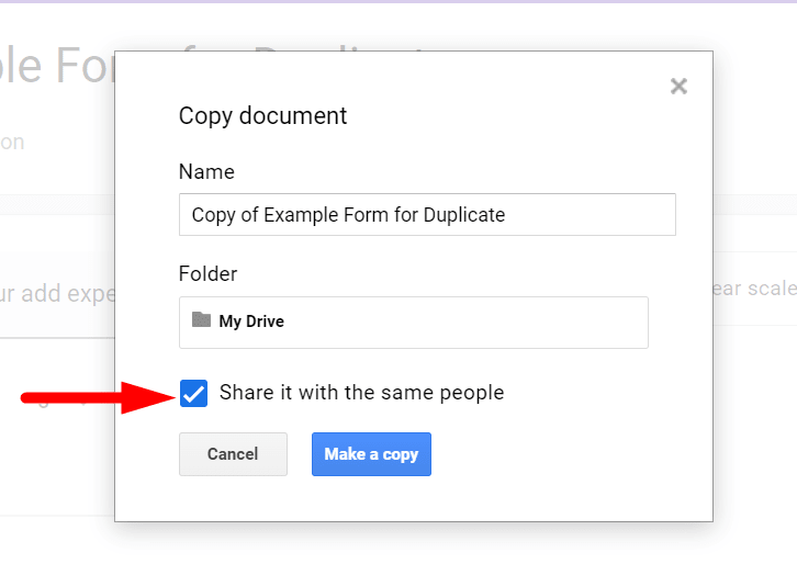 red arrow pointing to “Share it with the same people” check button while duplicating google form