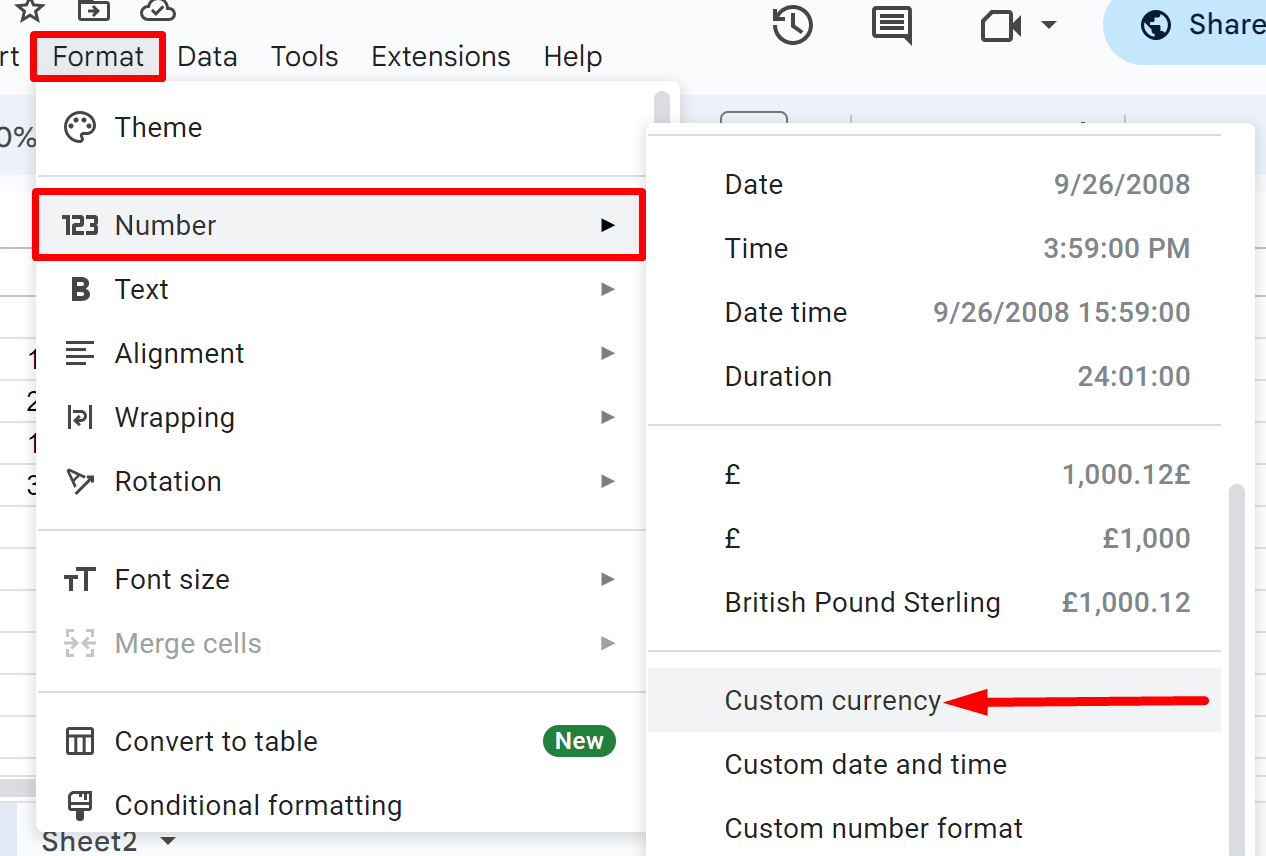two red rectangles respectively highlights ‘Format’ and ‘Number’ and a red arrow pointing to “Custom currency”