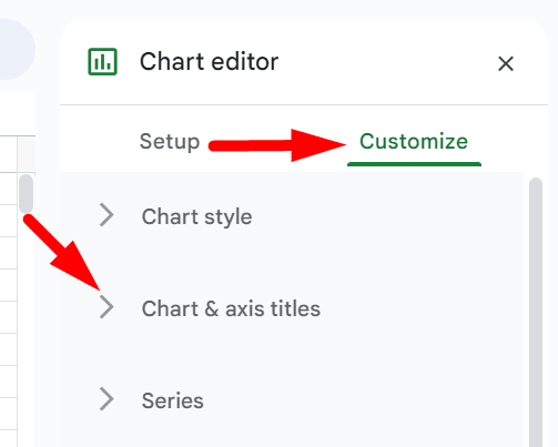 a red arrow pointing to ‘Customize’ and another red arrow pointing to “Chart & axis titles”