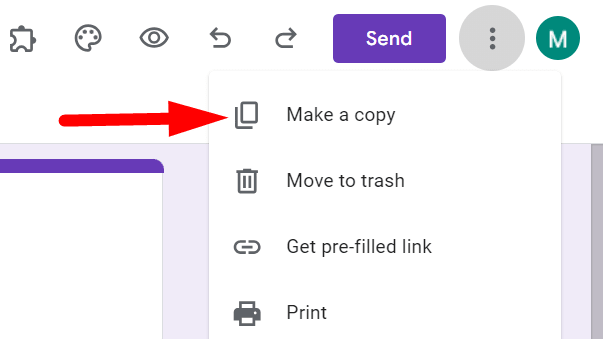 red arrow pointing to “Make a copy” from a menu in a google form