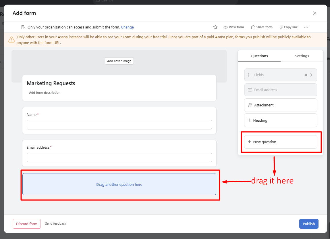 red rectangles highlight the “New question” widget & “Drag another question here” field