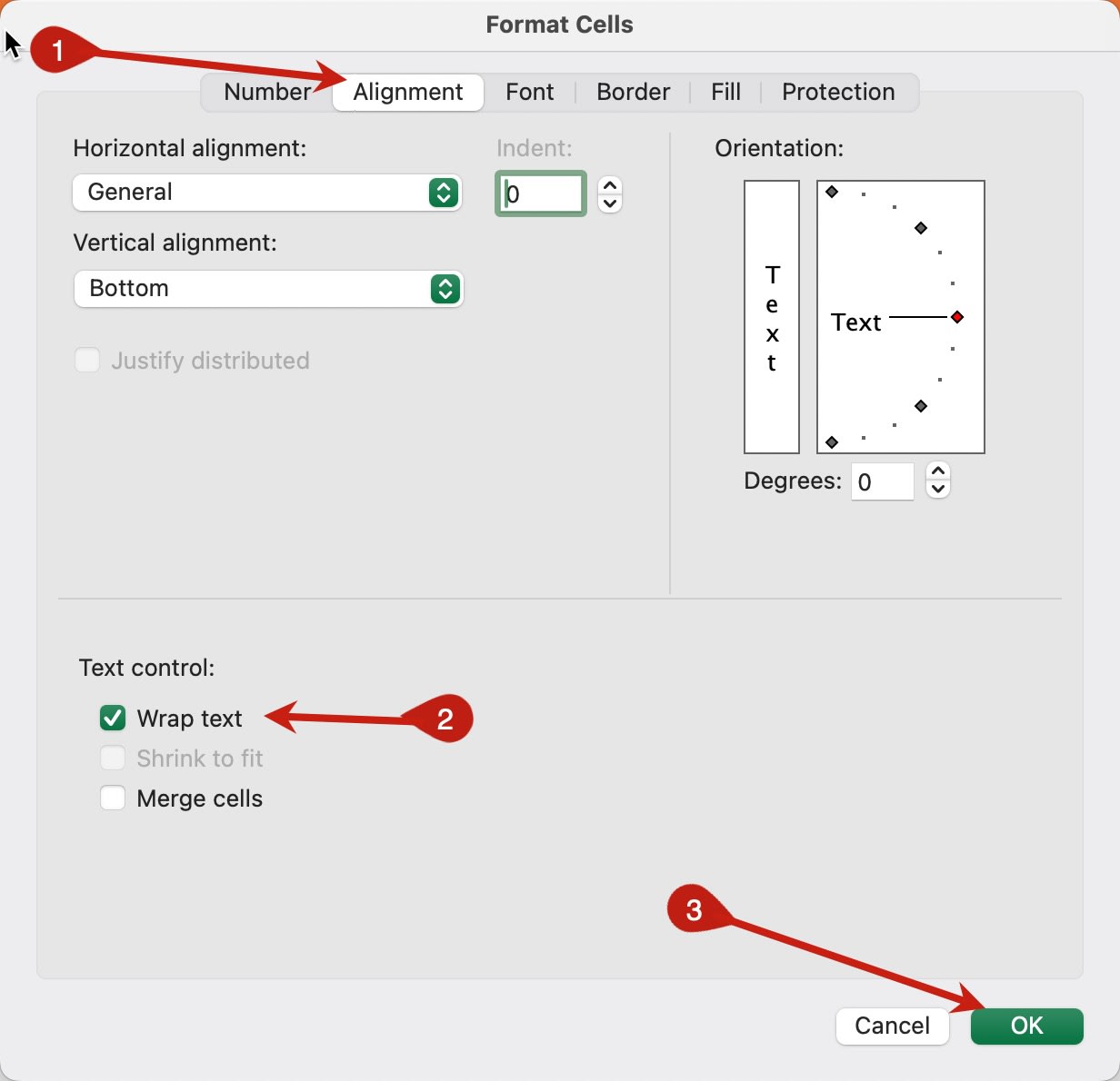 The first step arrow is pointing at the alignment tab while the second is pointing at the wrap text option and the third at the OK button