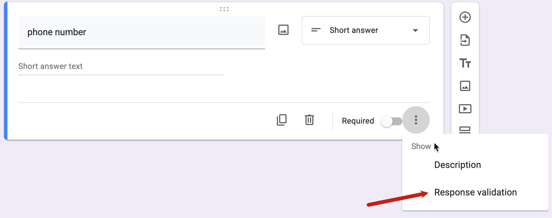 Red arrow pointing to "Response Validation" option in the bottom right corner